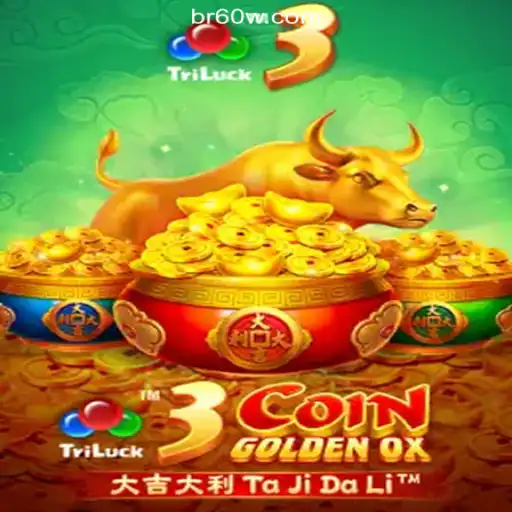 Discover the Thrills of 3CoinGoldenOX: A Slot Adventure on 60W.COM Platform