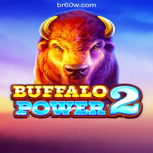 Discover the Thrilling Adventure of BuffaloPower2 on 60W.COM platform-Oficial Slots Brasil