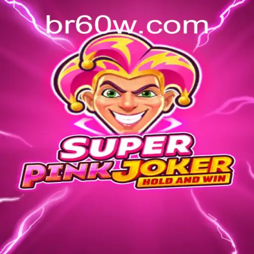 Exploring the Thrills of SuperPinkJoker on 60W.COM Platform-Oficial Slots Brasil