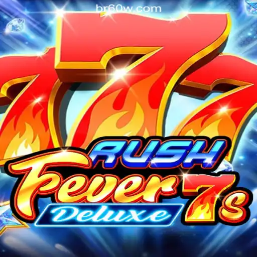 Discover the Excitement of RushFever7sDeluxe on 60W.COM Platform